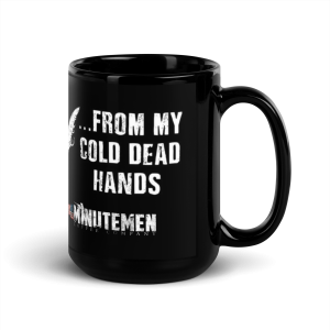 From my cold dead hands... Black Mug